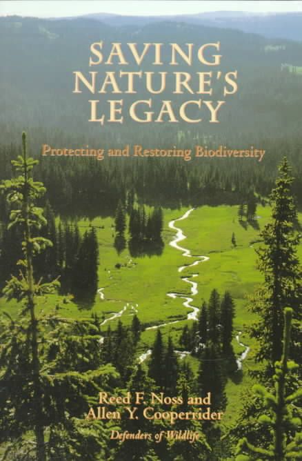 Saving Nature's Legacy 9781559632485 (Paperback)