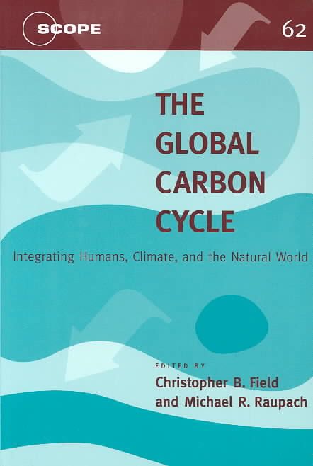 The Global Carbon Cycle 9781559635271 (Paperback)