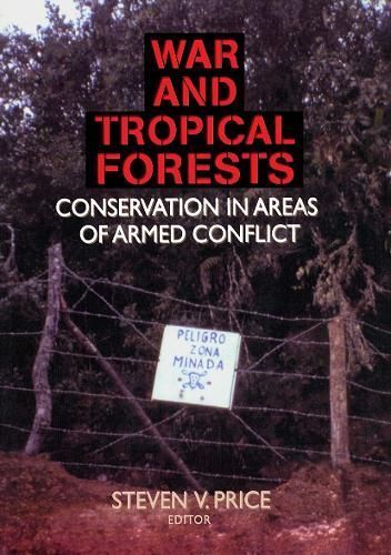 War and Tropical Forests By Steven Price 9781560220992 (Paperback)