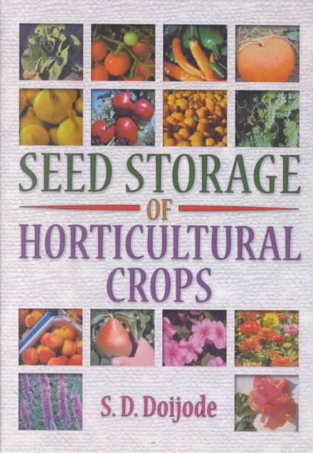 Seed Storage of Horticultural Crops By S. D. Doijode 9781560228837
