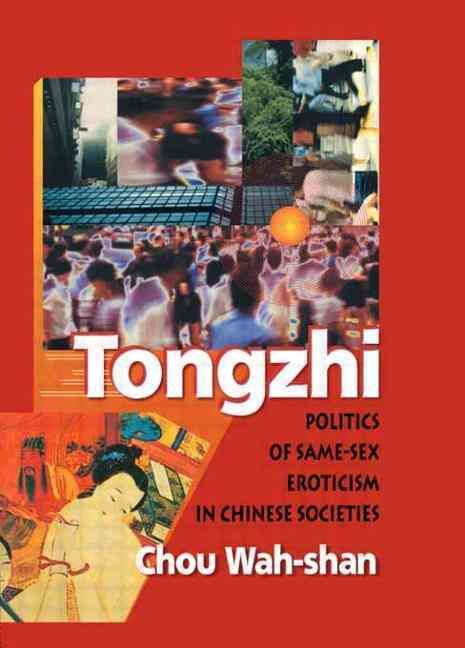 Tongzhi By Chou Wah-shan 9781560231547 (Paperback)