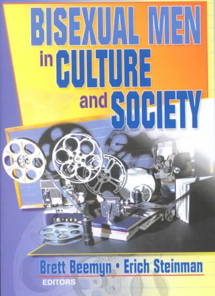 Bisexual Men In Culture And Society By Brett Beemyn 9781560232506