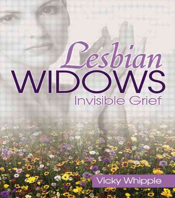 Lesbian Widows By Vicky Whipple 9781560233312 (Paperback)