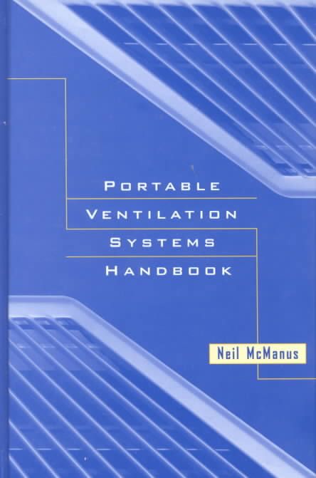 Portable Ventilation Systems Handbook By Neil McManus 9781560328933
