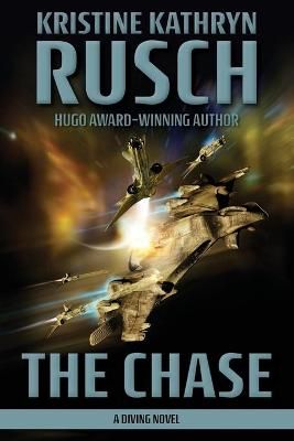 The Chase By Kristine Kathryn Rusch 9781561464456 (Paperback)