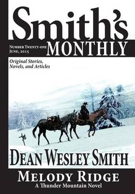 Smith's Monthly #21 By Dean Wesley Smith 9781561466641 (Paperback)
