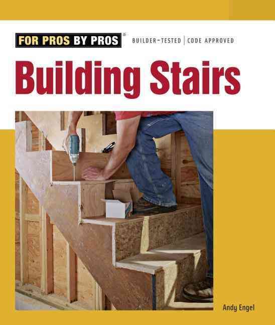 Building Stairs By Andy Engel 9781561588923 (Paperback)