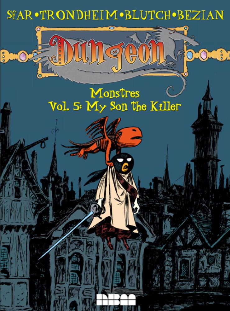 Dungeon: Monstres, Vol. 5 By Joann Sfar 9781561639373 (Paperback)