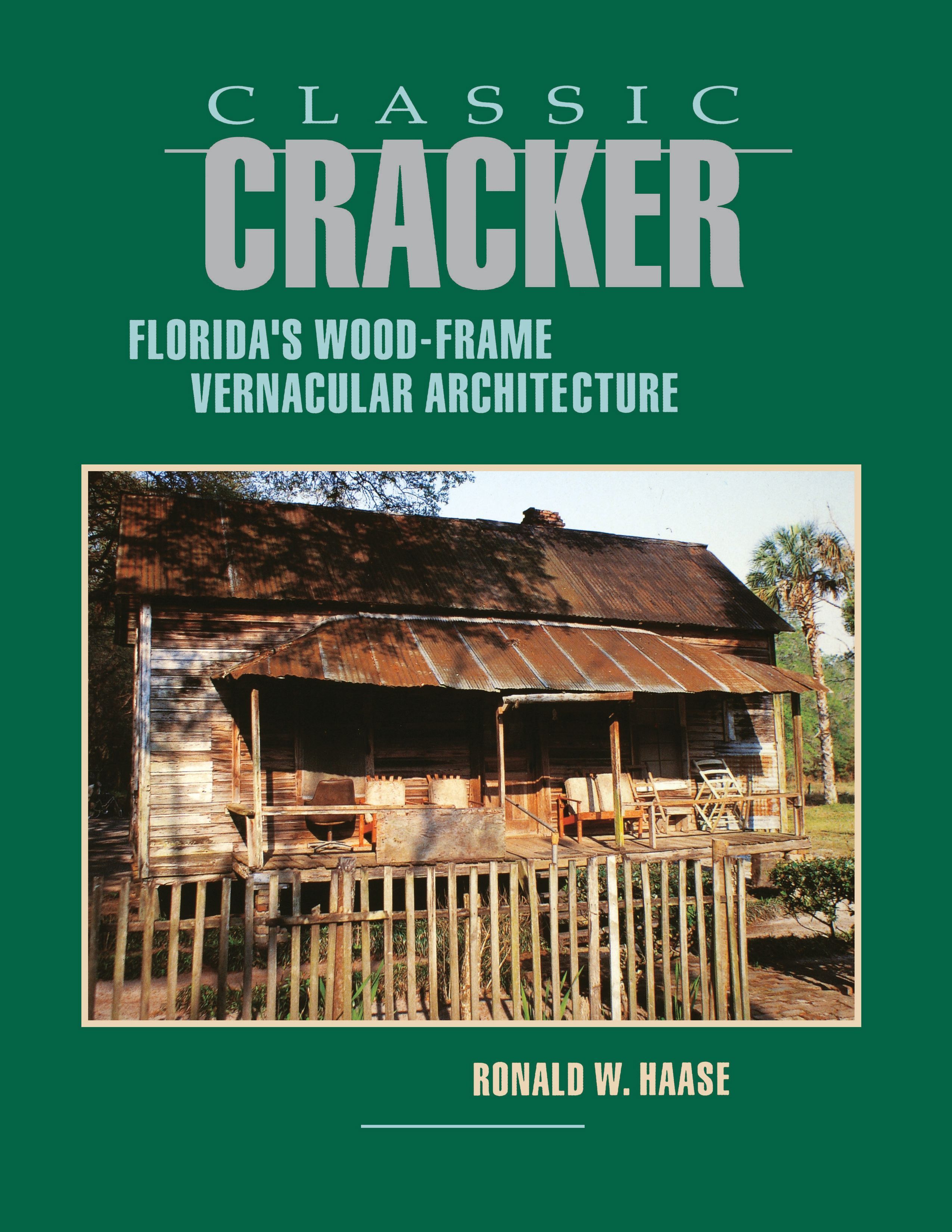 Classic Cracker By Ronald W Haase 9781561640140 (Paperback)