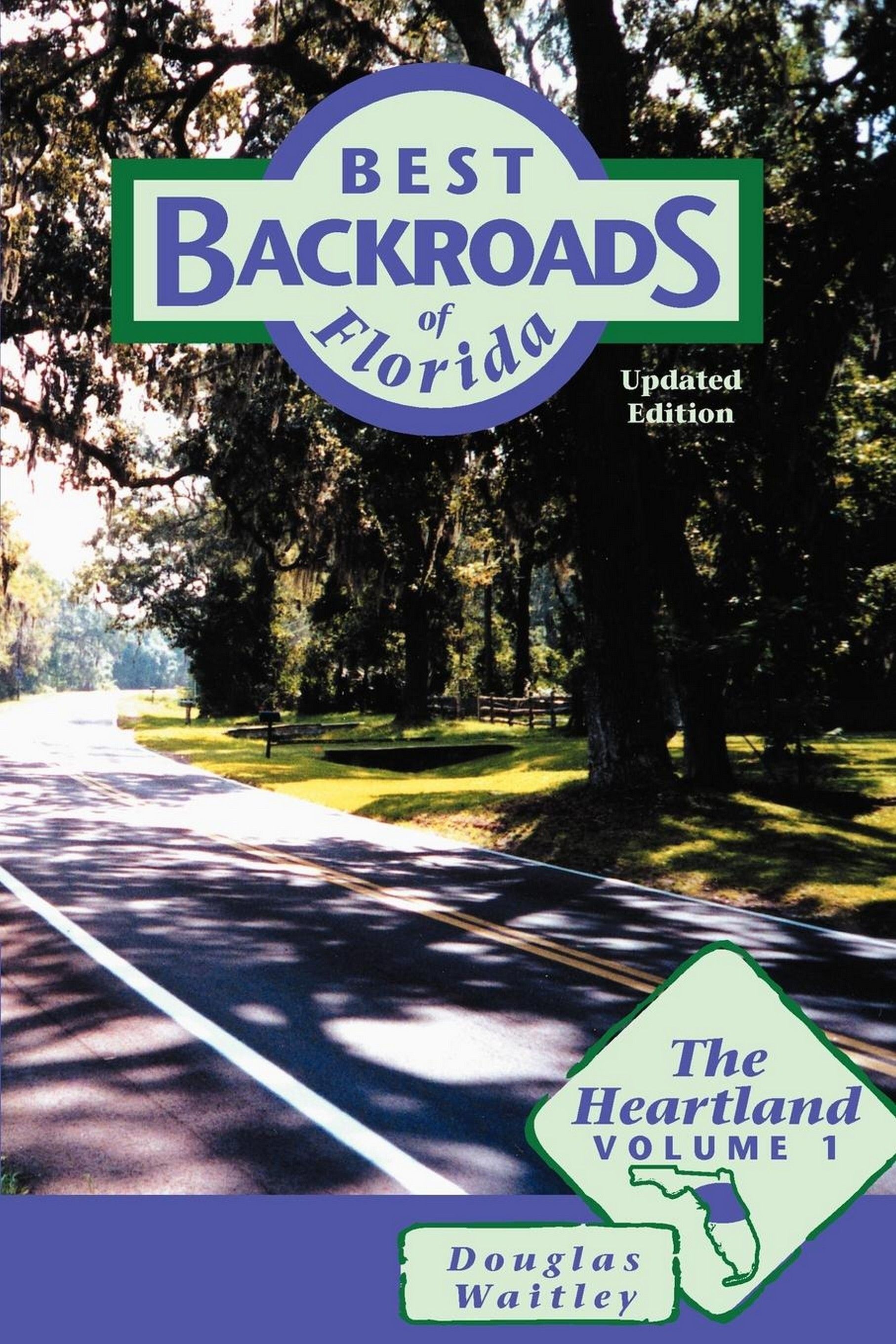 Best Backroads of Florida By Douglas Waitley 9781561641895 (Paperback)