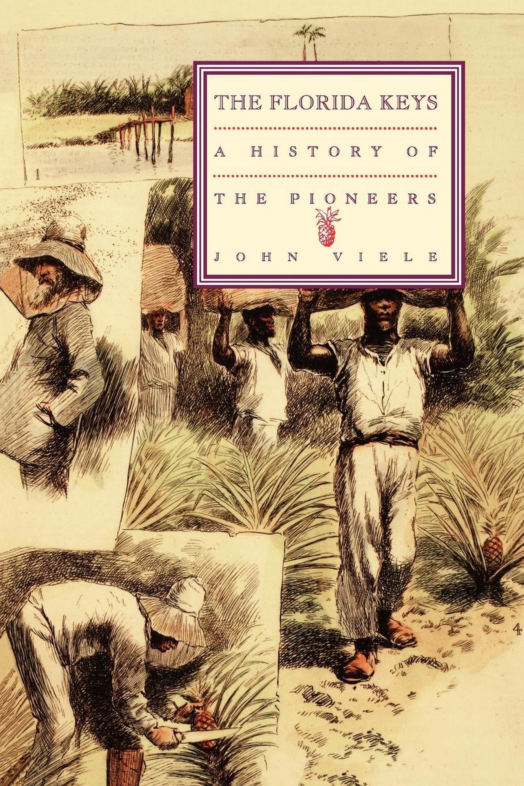 A History of the Pioneers By John Viele 9781561644940 (Paperback)