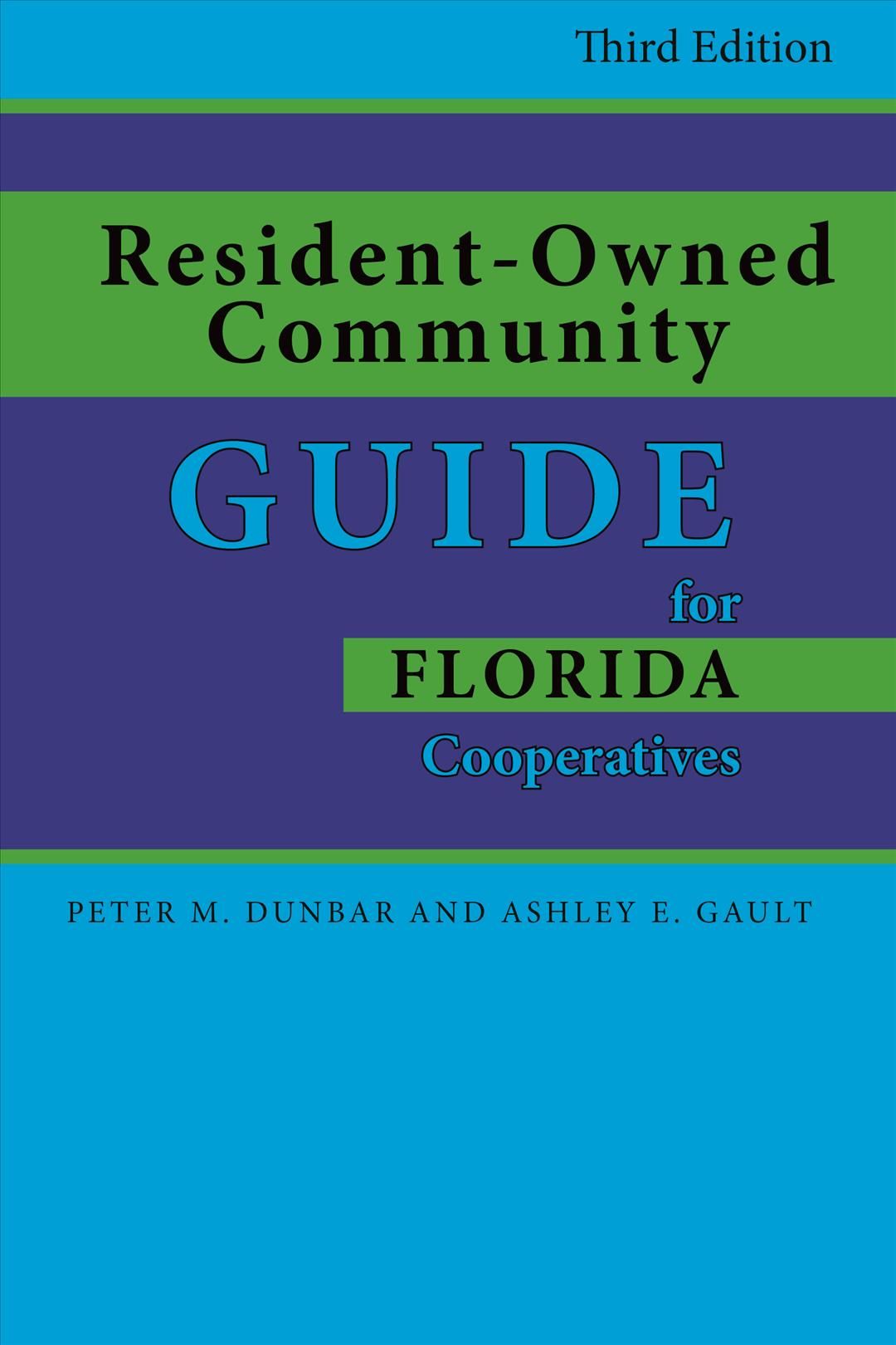 Resident-Owned Community Guide for Florida Cooperatives 9781561647262