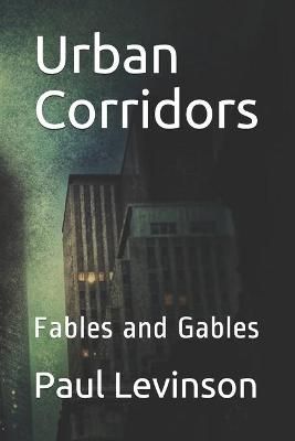 Urban Corridors By Paul Levinson 9781561780693 (Paperback)