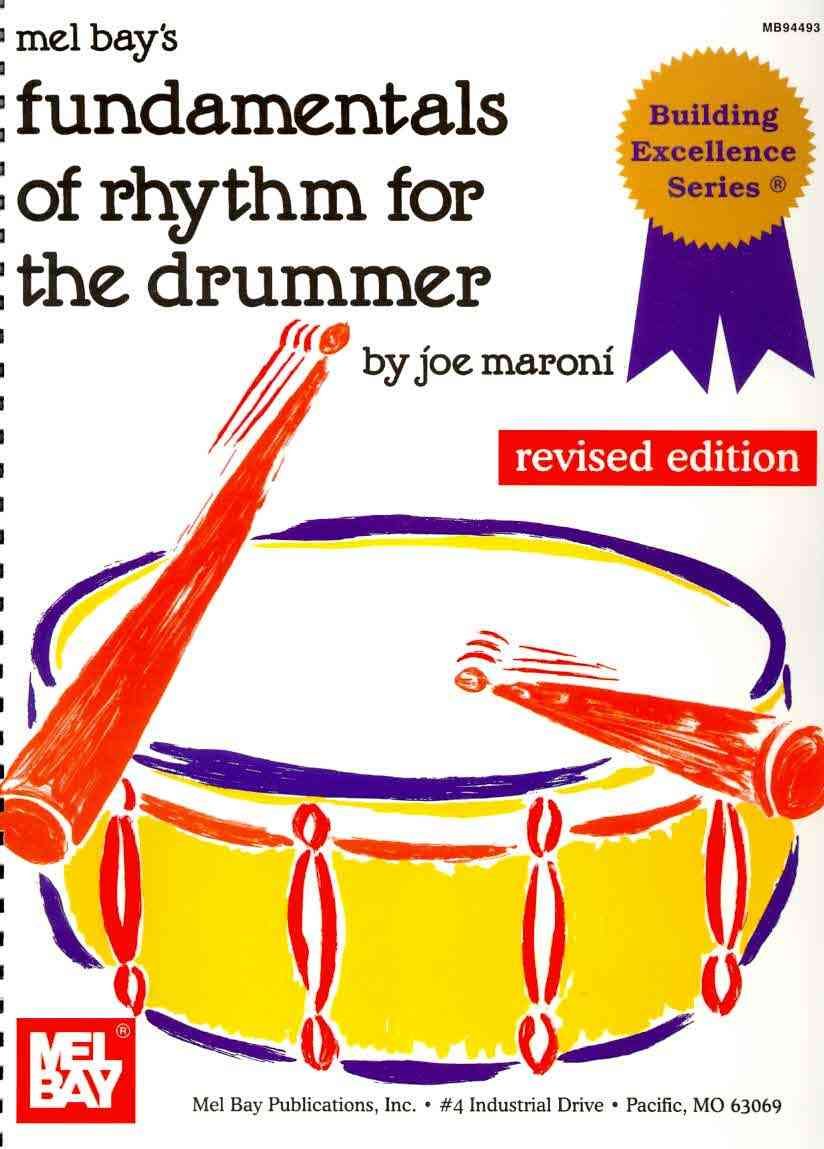 Fundamentals of Rhythm for the Drummer By Maroni Joe 9781562220587