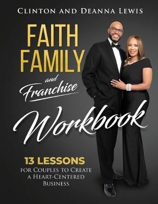 Faith, Family, and Franchise Workbook By Lewis 9781562293925