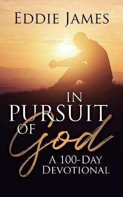 In Pursuit of God By Eddie James 9781562293994 (Paperback)