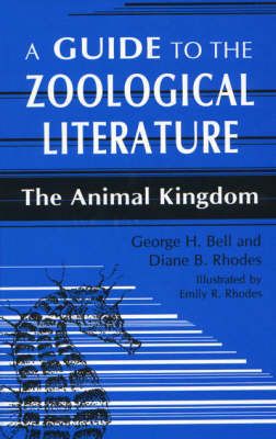 A Guide to the Zoological Literature: The Animal Kingdom 9781563080821