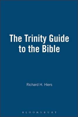 The Trinity Guide to the Bible By Hiers, Richard H. 9781563383403