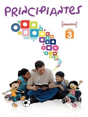 Principiantes, Ano 3, Maestro By Patricia Picavea 9781563445156