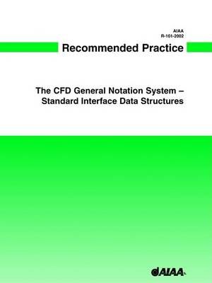 AIAA Recommended Practice for Cgns - Sids By Steering Committee Cgns