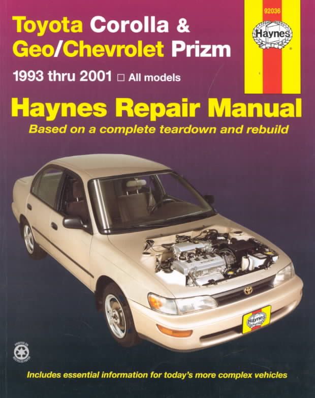 Toyota Corolla and Geo/Chevrolet Prizm Automotive Repair Manual