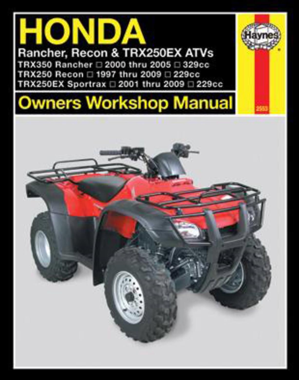 Honda Rancher, Recon & TRX250EX ATVs (97 - 09) By Alan Ahlstrand