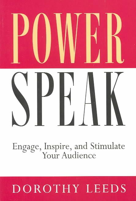 Power Speak By Dorothy Leeds 9781564146847 (Book)