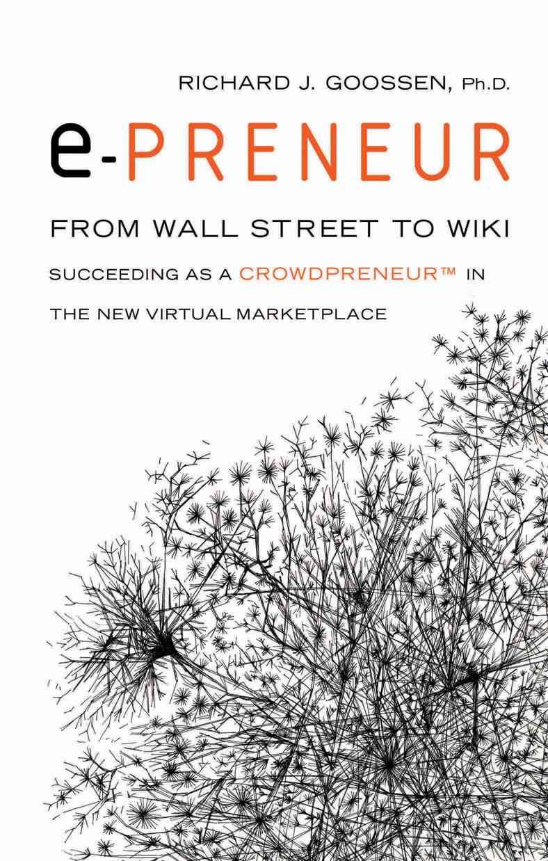 E-Preneur By J Richard Goossen 9781564149992 (Paperback)