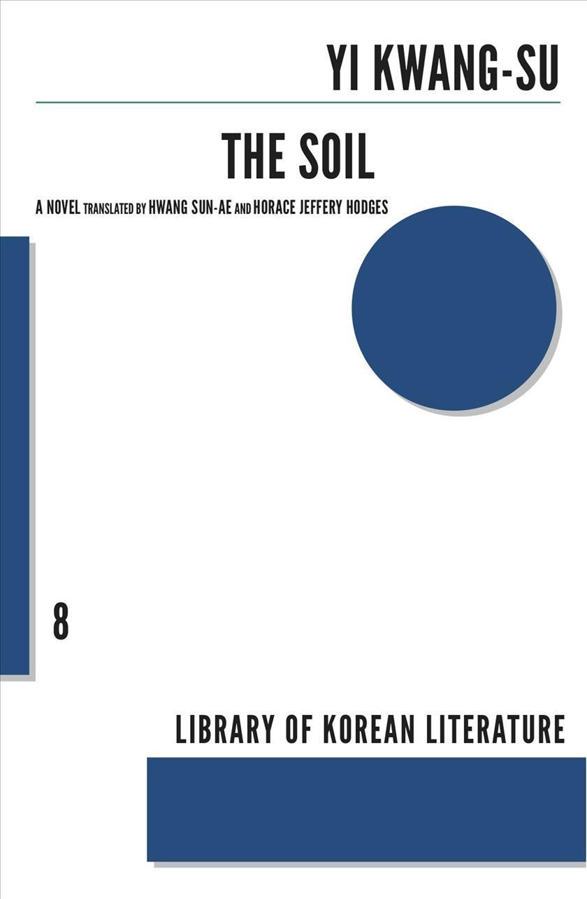 The Soil By Yi Kwang?su 9781564789112 (Paperback)