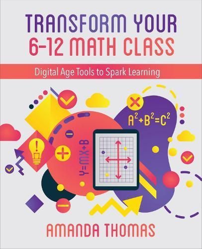 Transform Your 6-12 Math Class 9781564848062 (Paperback)