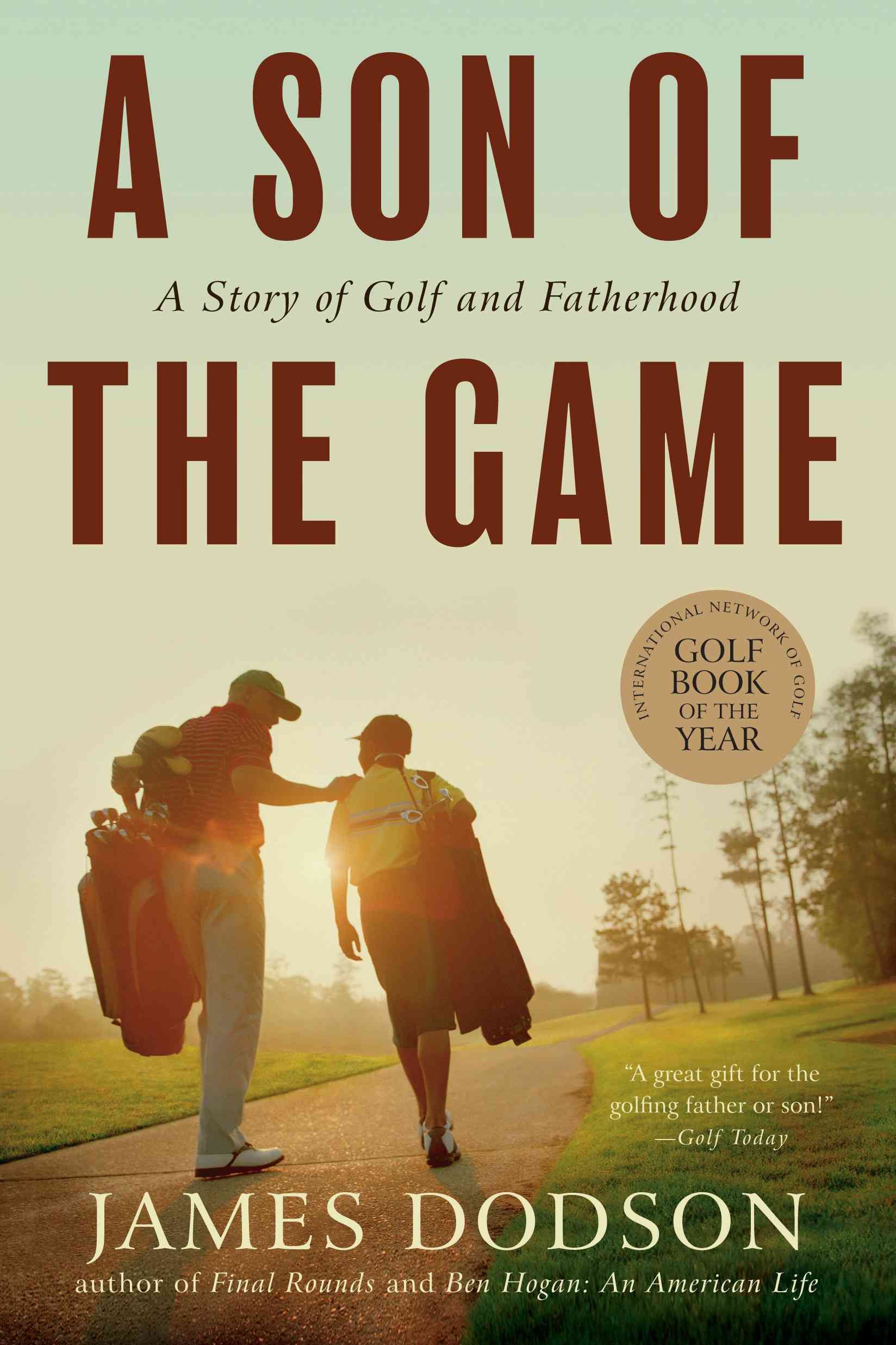A Son of the Game By James Dodson 9781565129788 (Paperback)