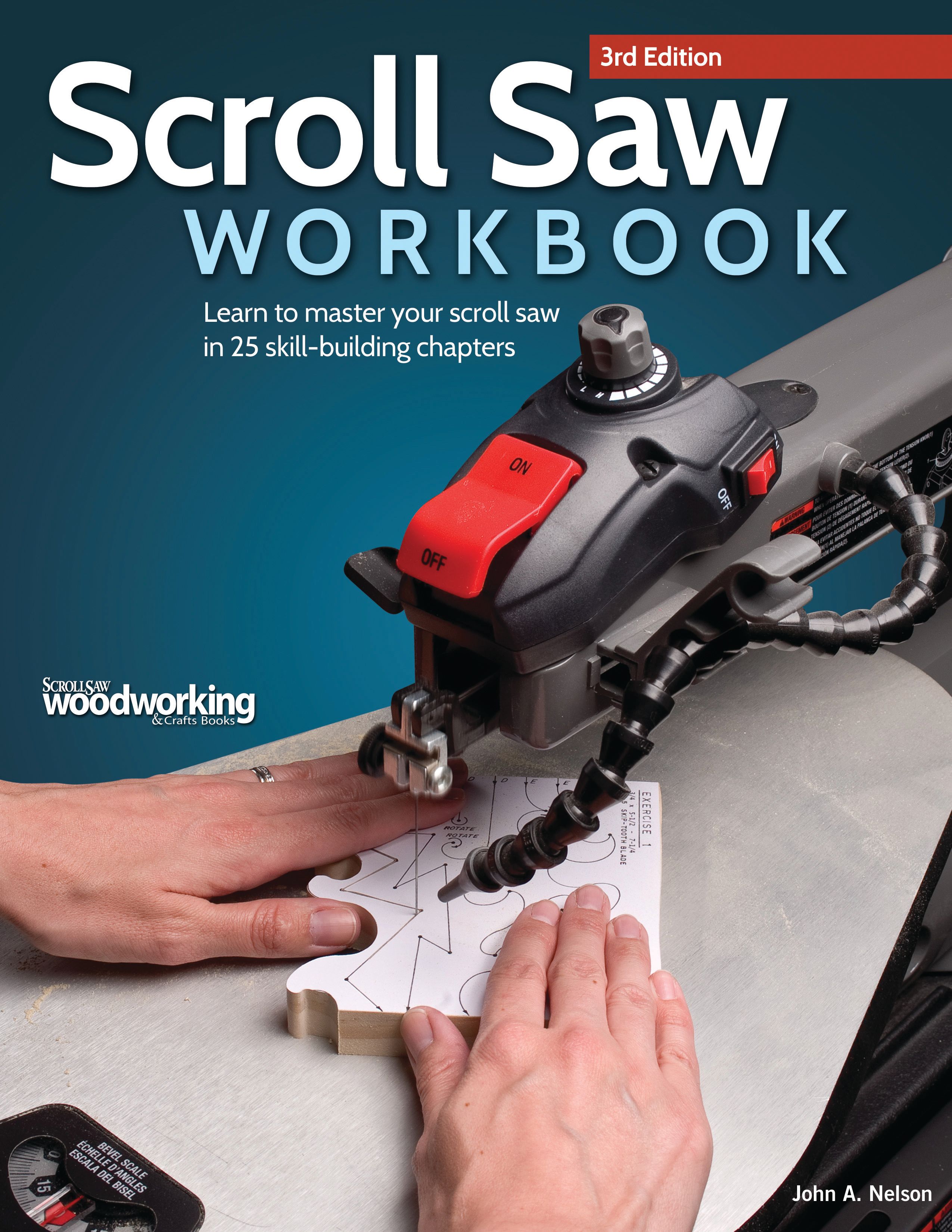 Scroll Saw Workbook By John A. Nelson 9781565238497 (Paperback)
