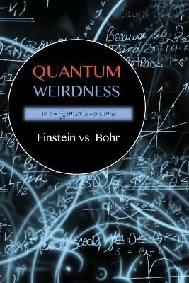 Quantum Weirdness By Diem-Lane 9781565432505 (Paperback)