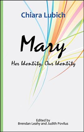 Mary By Chiara Lubich 9781565486249 (Paperback)
