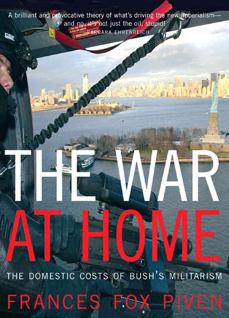 The War at Home By Frances Fox Piven 9781565849358 (Hardback)
