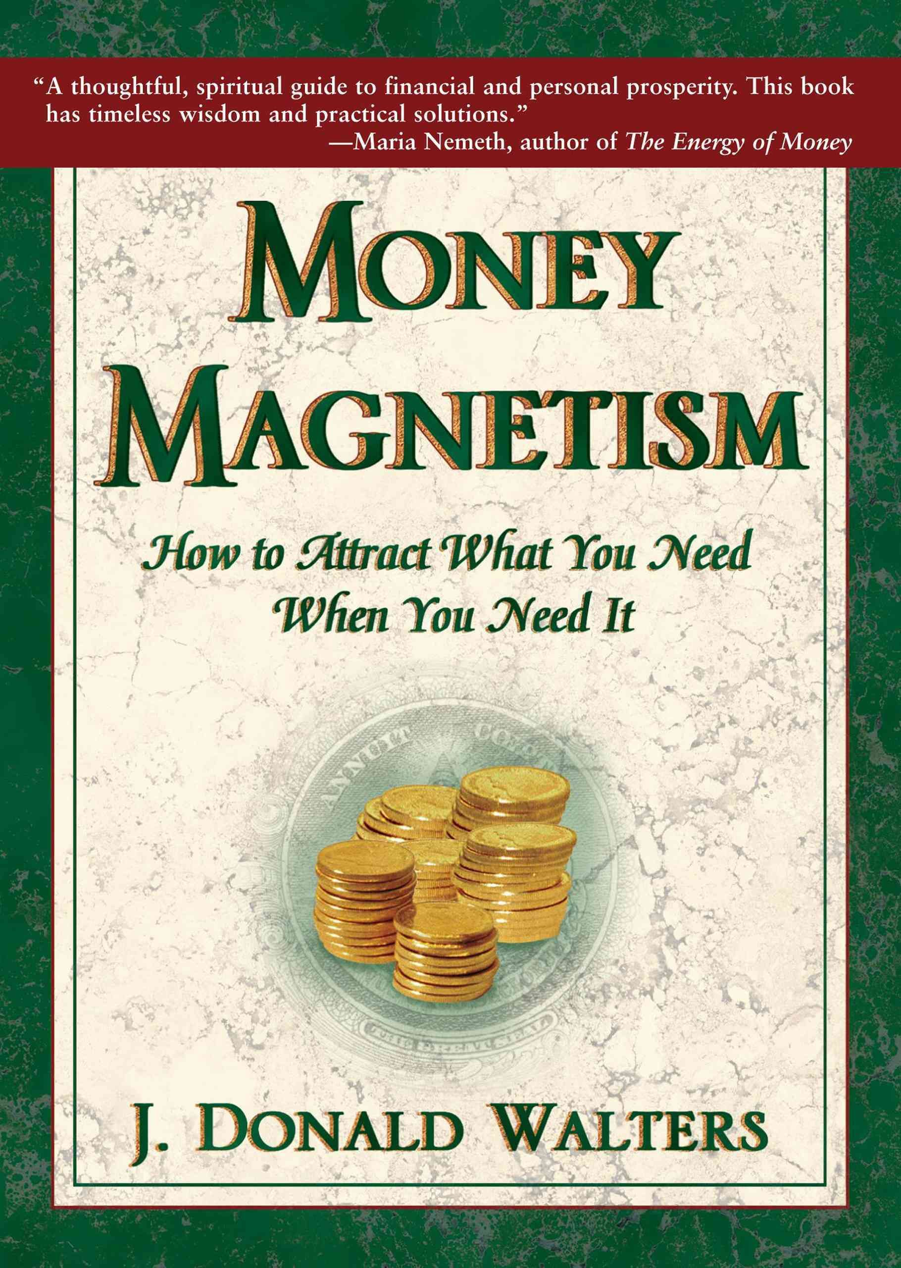 Money Magnetism By J.Donald Walters 9781565891418 (Paperback)