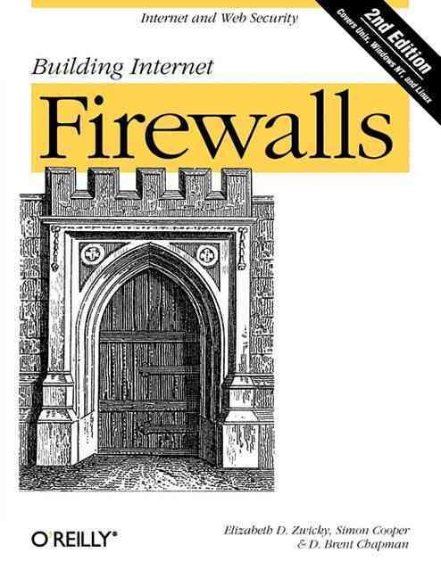 Building Internet Firewalls 2e By Elizabeth D Zwicky 9781565928718
