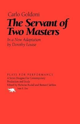 The Servant of Two Masters By Carloe Goldoni 9781566635363 (Paperback)
