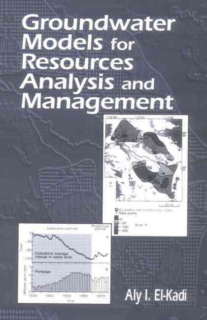 Groundwater Models for Resources Analysis and Management 9781566701006