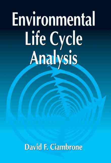 Environmental Life Cycle Analysis By David F. Ciambrone 9781566702140