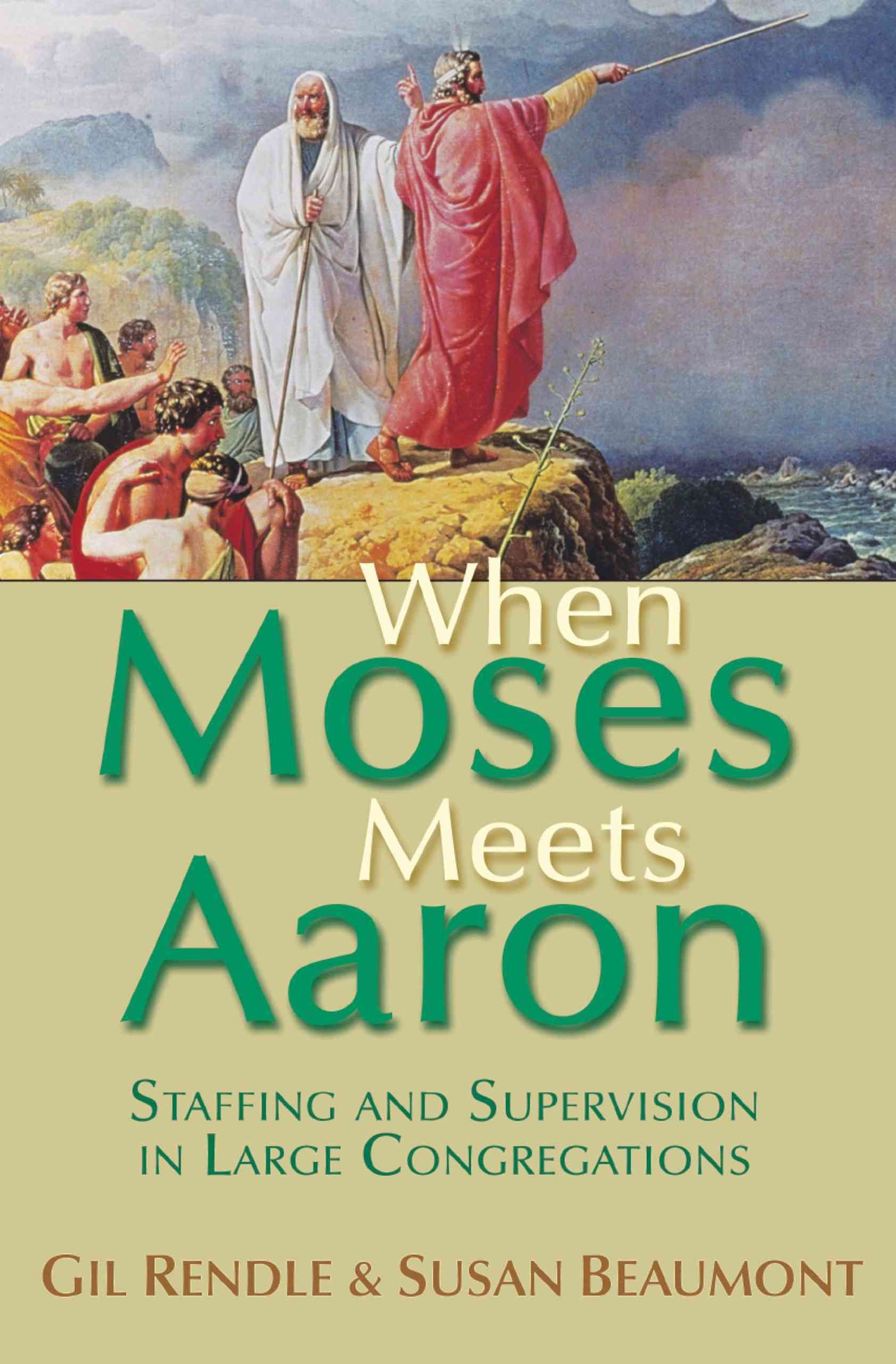 When Moses Meets Aaron By Susan Beaumont 9781566993517 (Paperback)