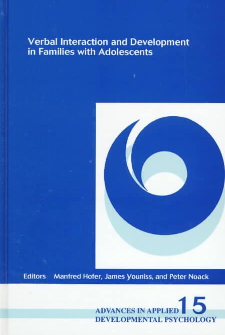 Verbal Interaction and Development in Families with Adolescents