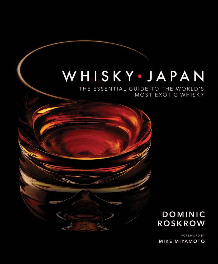 Whisky Japan By Dominic Roskrow 9781568365756 (Hardback)