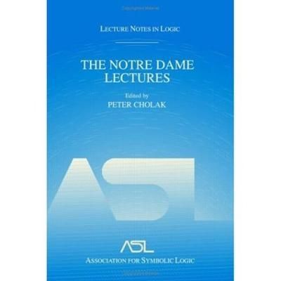 The Notre Dame Lectures By Peter Cholak 9781568812496 (Hardback)