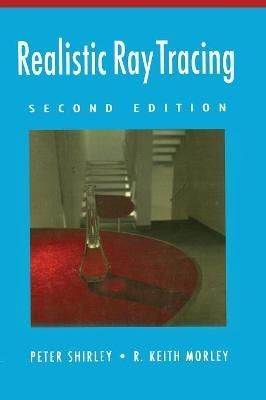 Realistic Ray Tracing By Shirley, Peter 9781568814612 (Paperback)