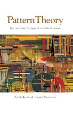 Pattern Theory By David Mumford, Agnès Desolneux 9781568815794