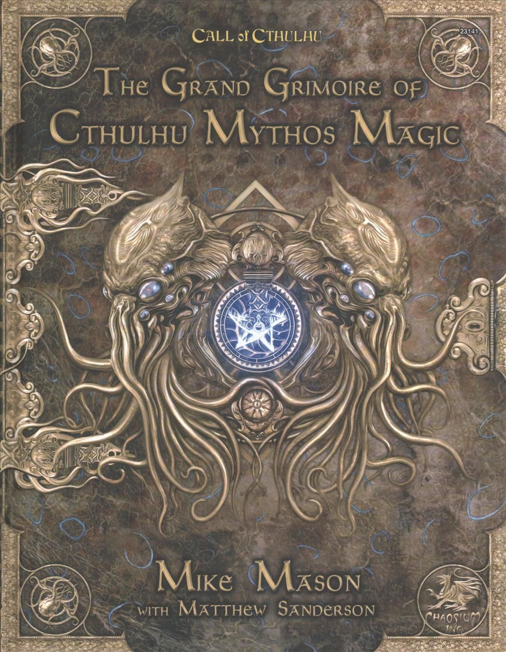 The Grand Grimoire of Cthulhu Mythos Magic 9781568824055 (Hardback)