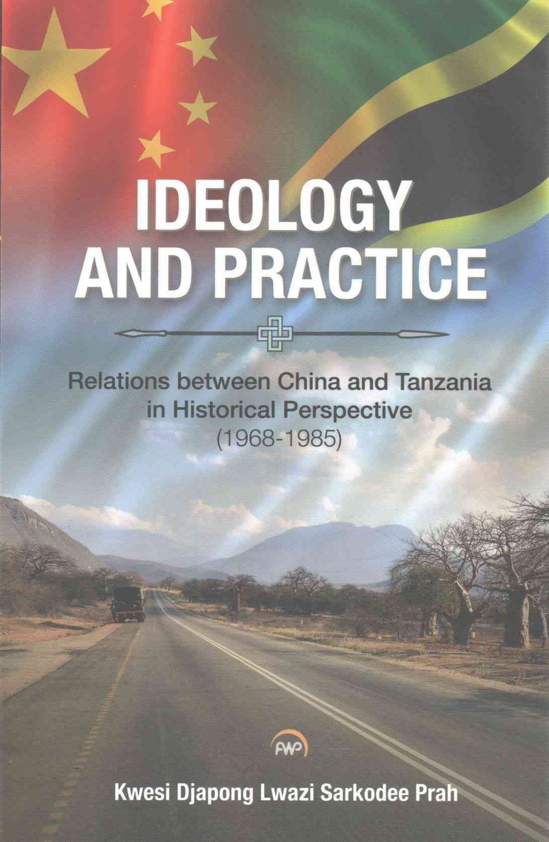 Ideology and Practice By Kwesi Prah 9781569024867 (Paperback)