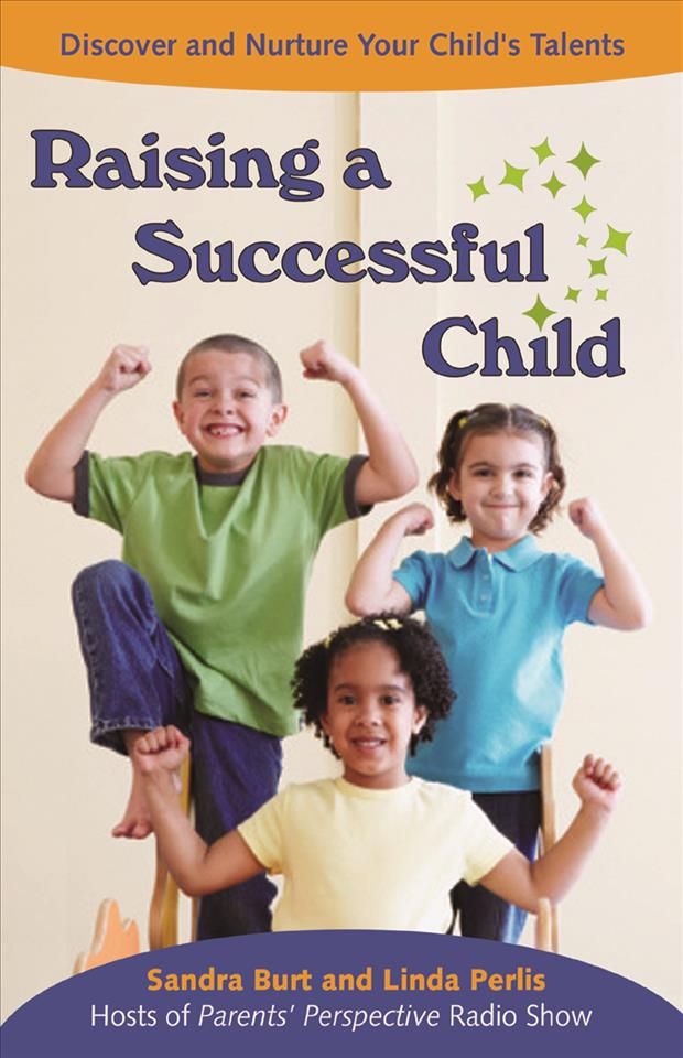 Raising A Successful Child By Sandra Burt 9781569755648 (Paperback)