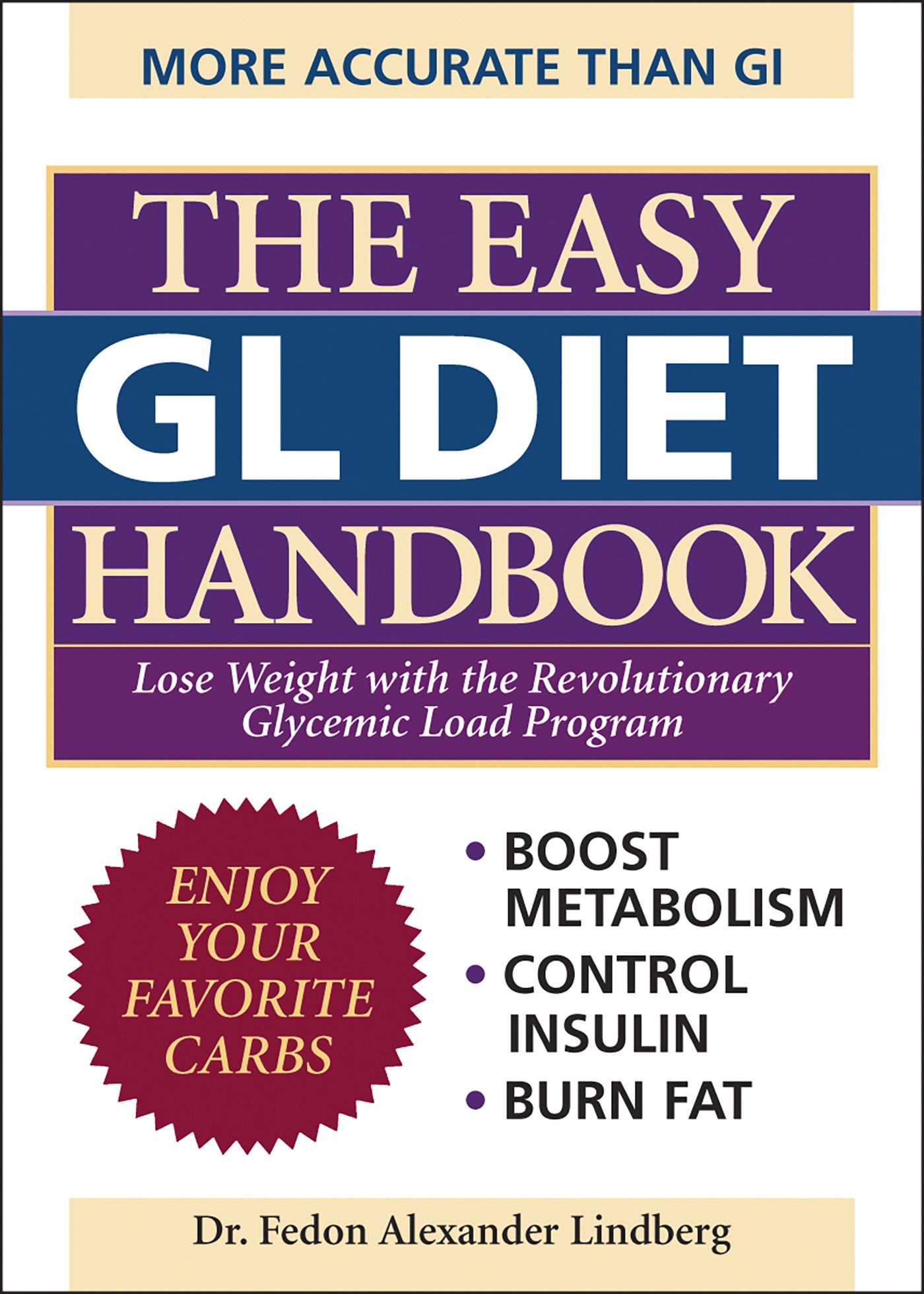 The Easy GL Diet Handbook By Fedon Alexander Lindberg 9781569755747